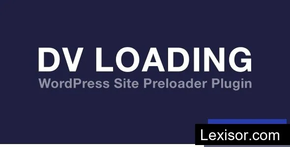 DV Loading v2.1 - WordPress Site Preloader Plugin