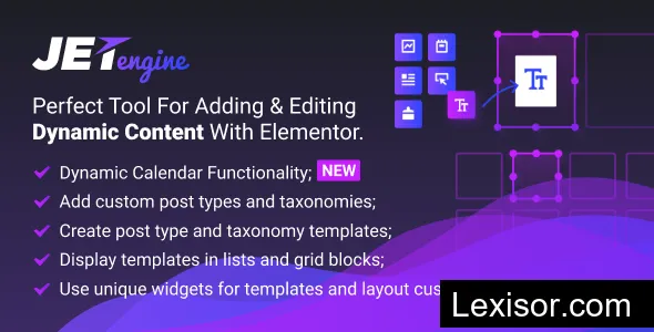 JetEngine v3.2.0 - Adding & Editing Dynamic Content