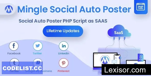 Mingle SAAS v5.4.5 - Social Auto Poster & Scheduler PHP Script - nulled