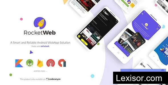 RocketWeb v1.4.10 - Configurable Android WebView App Template